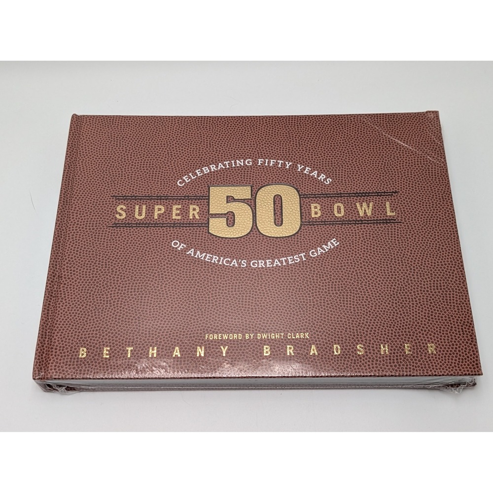 Super Bowl 50: Celebrating Fifty Years of America's Greatest Game Book Sealed